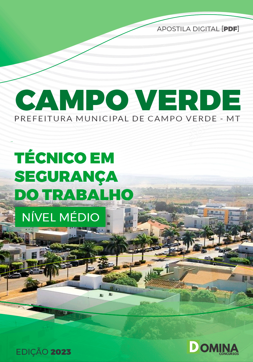 Apostila Pref Campo Verde MT 2023 Técnico Segurança Trabalho