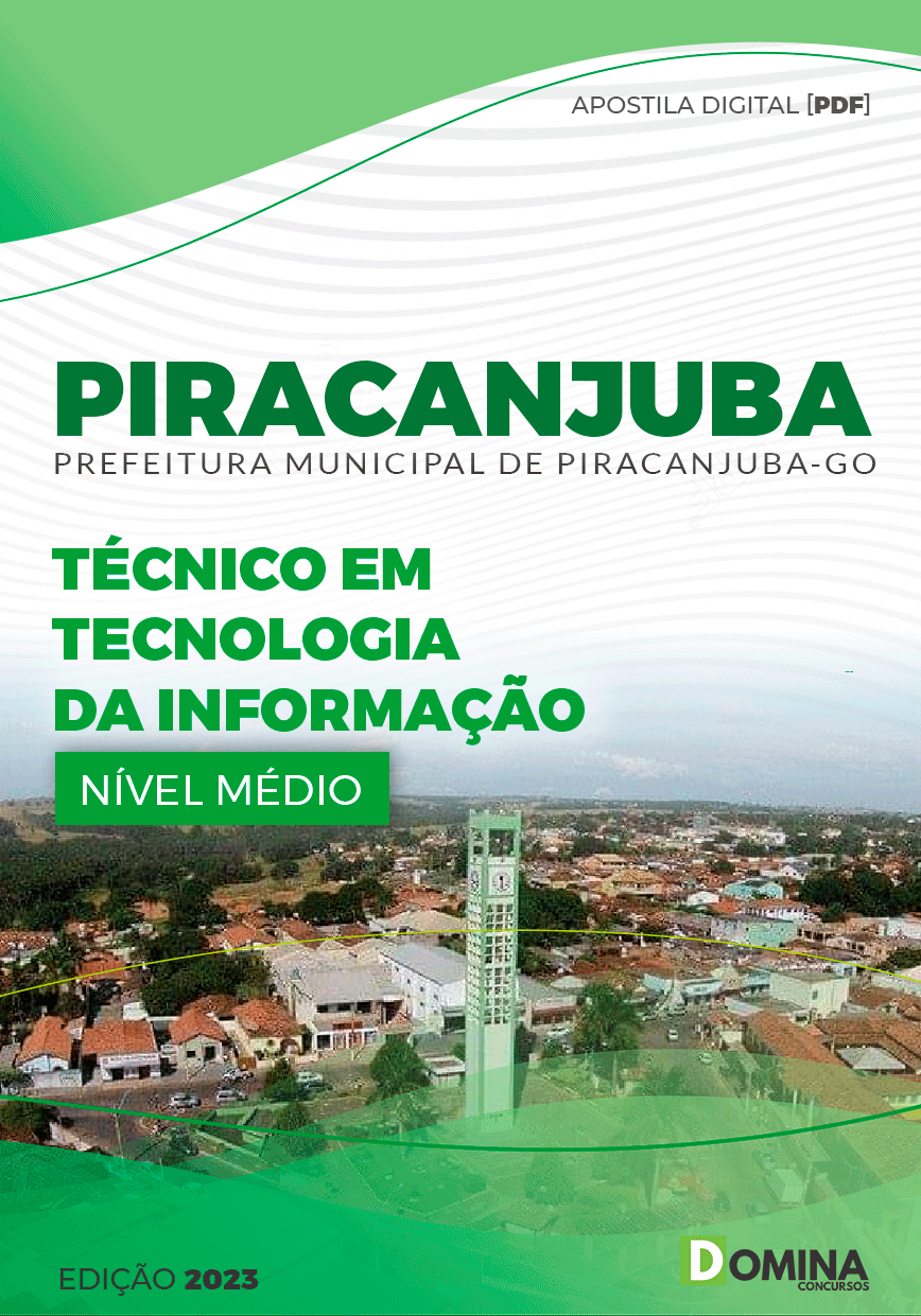 Apostila Pref Piracanjuba GO 2023 Técnico Tecnologia Informação