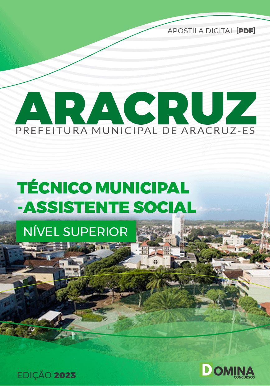 Apostila Pref Aracruz ES 2023 Técnico Assistente Social