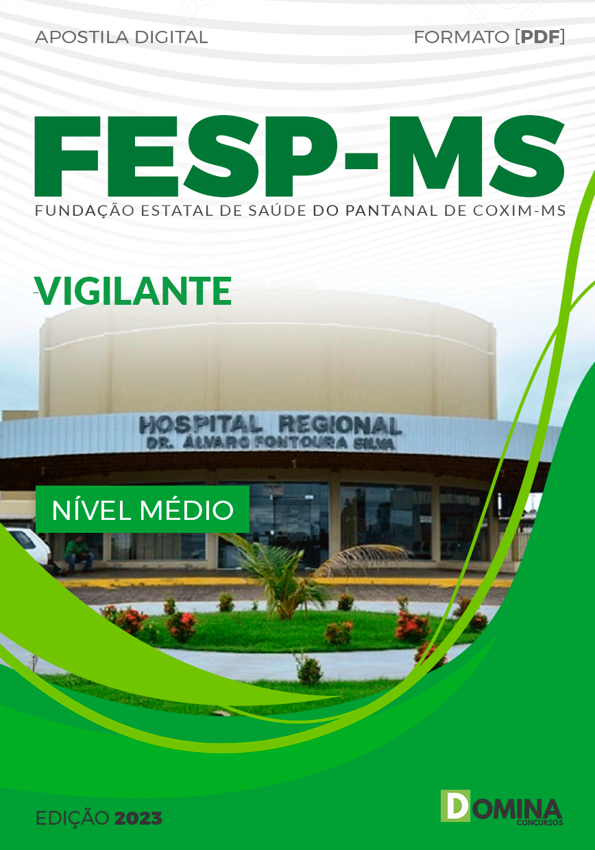 Apostila Concurso FESP MS 2023 Vigilante