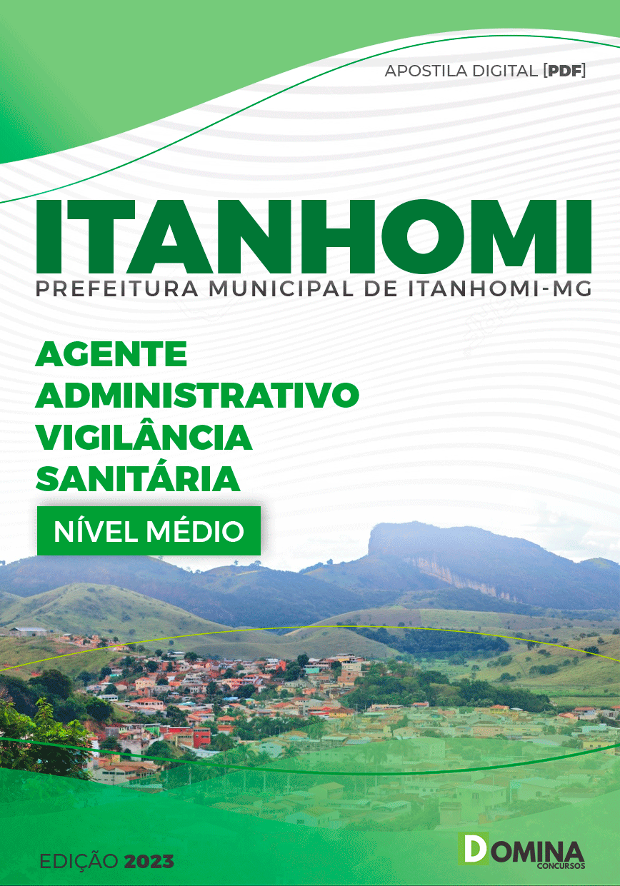 Apostila Pref Itanhomi MG 2023 Agente Administrativo Vigilância Sanitária