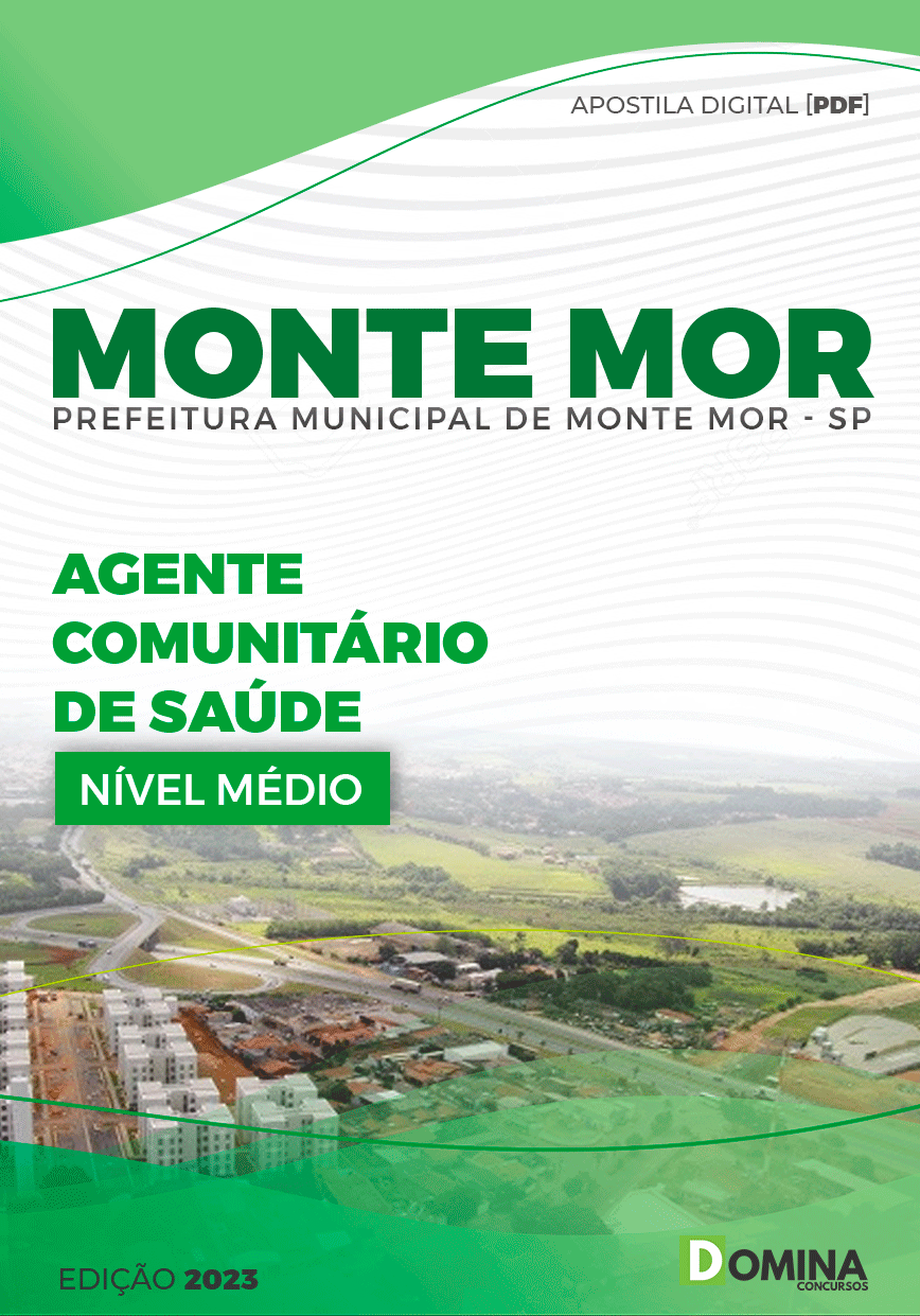 Apostila Pref Monte Mor SP 2023 Agente Comunitário de Saúde
