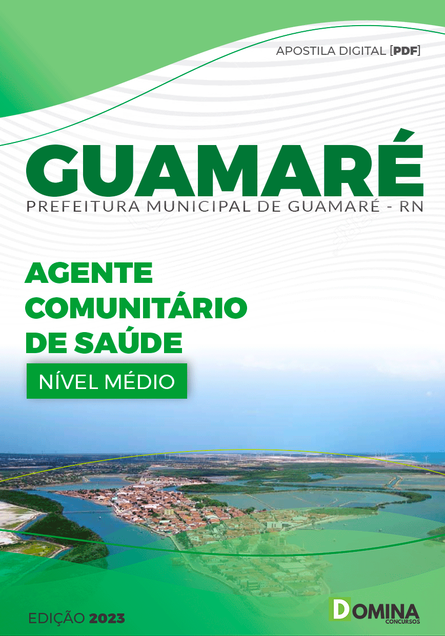 Apostila Pref Guamaré RN 2023 Agente Comunitário Saúde