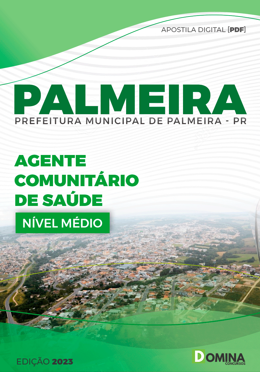 Apostila Pref Palmeira PR 2023 Agente Comunitário Saúde
