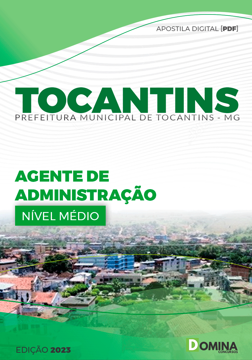 Apostila Concurso Pref Tocantins MG 2024 Agente Administração