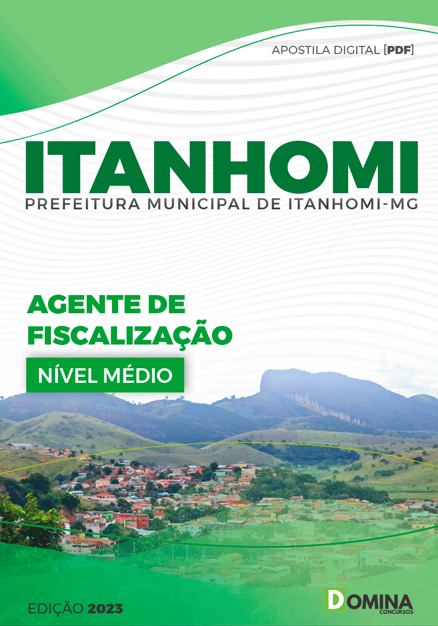 Apostila Pref Itanhomi MG 2023 Agente Fiscalização