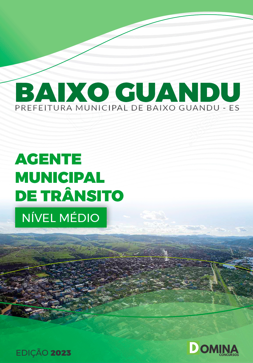 Apostila Concurso Pref Baixo Guandu ES 2023 Agente Municipal Trânsito