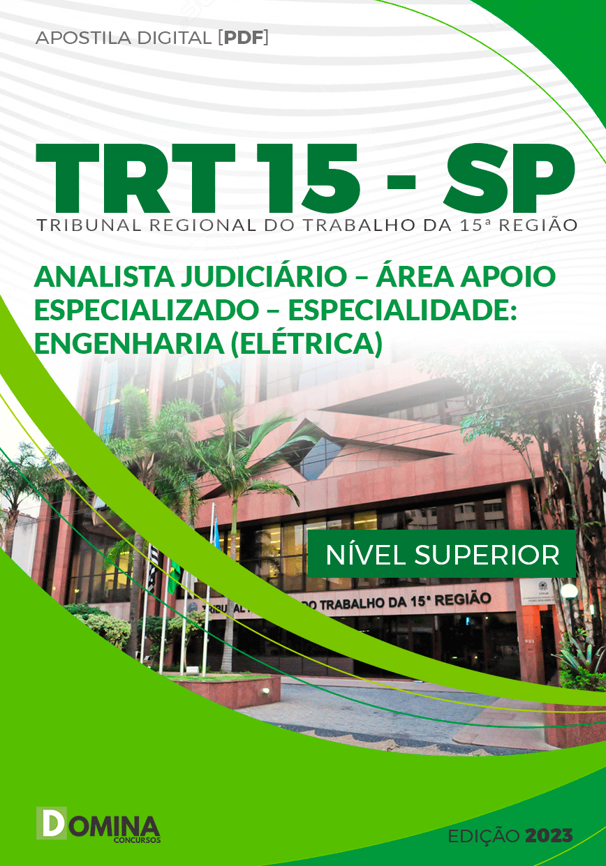 Apostila TRT 15 SP 2023 Analista Judiciário Engenheiro Elétrica