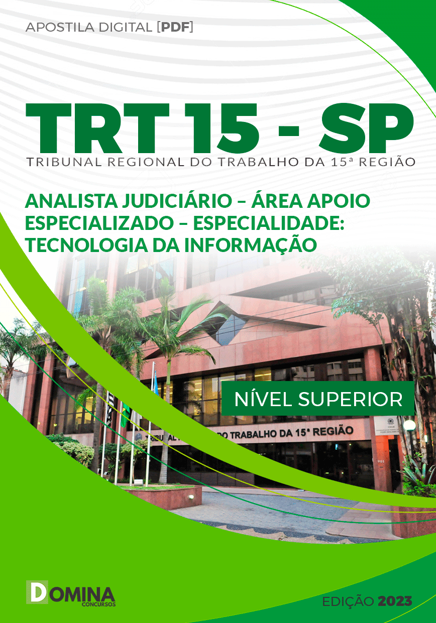 Apostila TRT 15 SP 2023 Analista Judiciário Tecnologia Informação