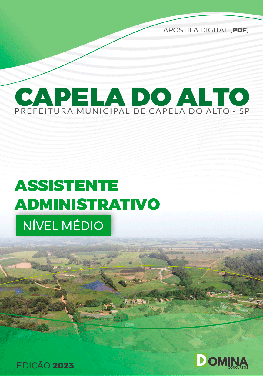 Apostila Pref Capela do Alto SP 2023 Assistente Administrativo