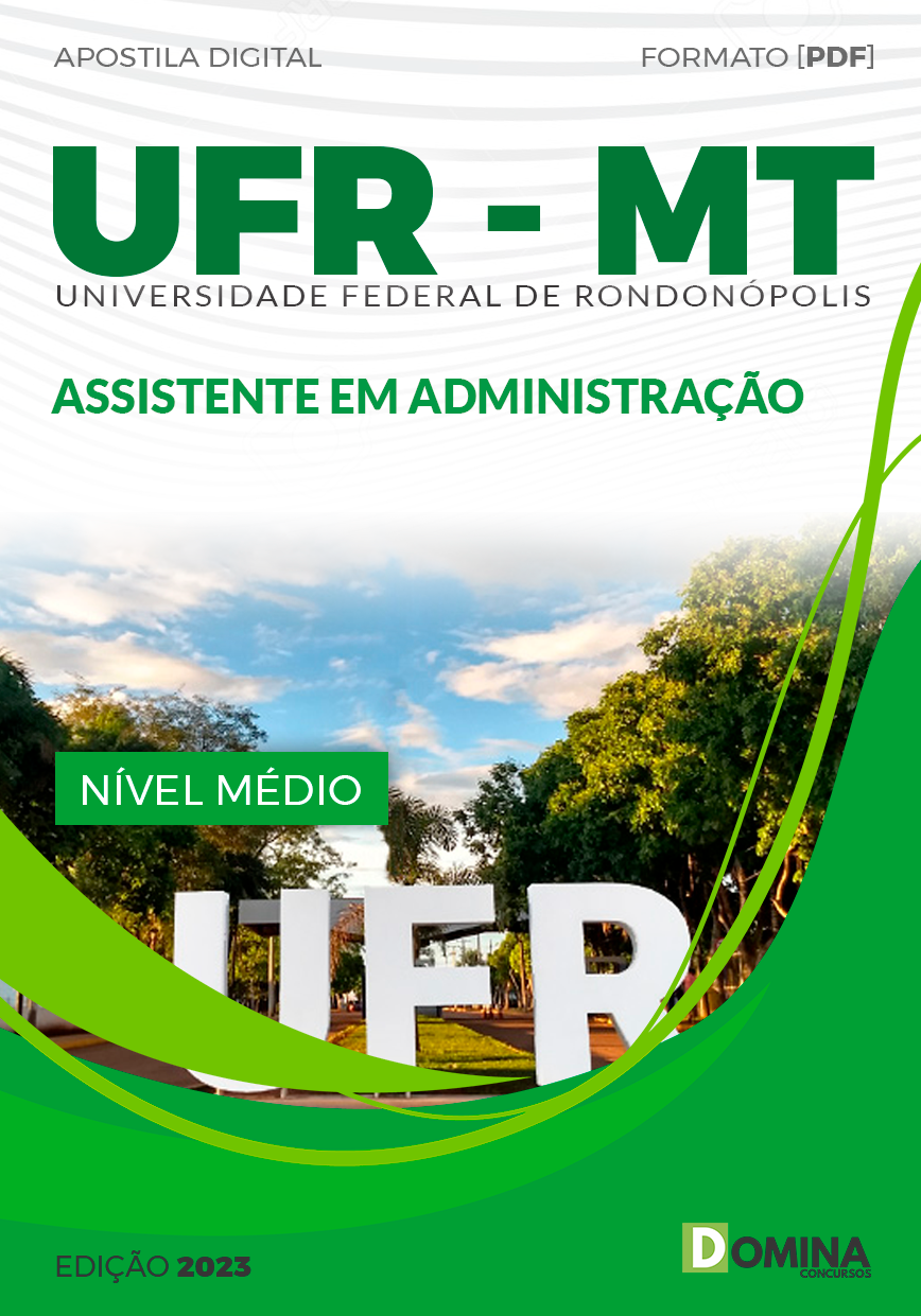 Apostila UFR MT 2023 Assistente em Administração