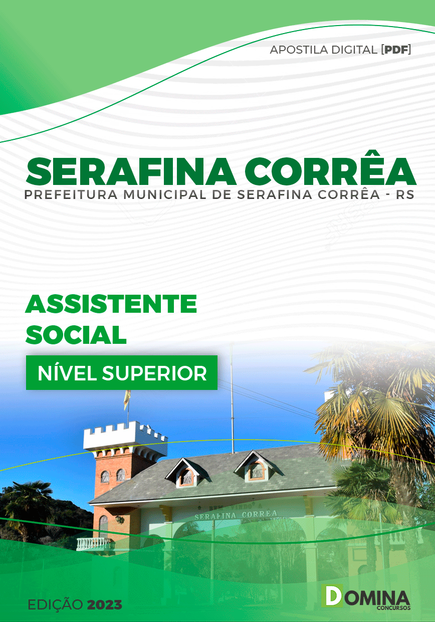 Pref Serafina Corrêa RS 2023 Assistente Social