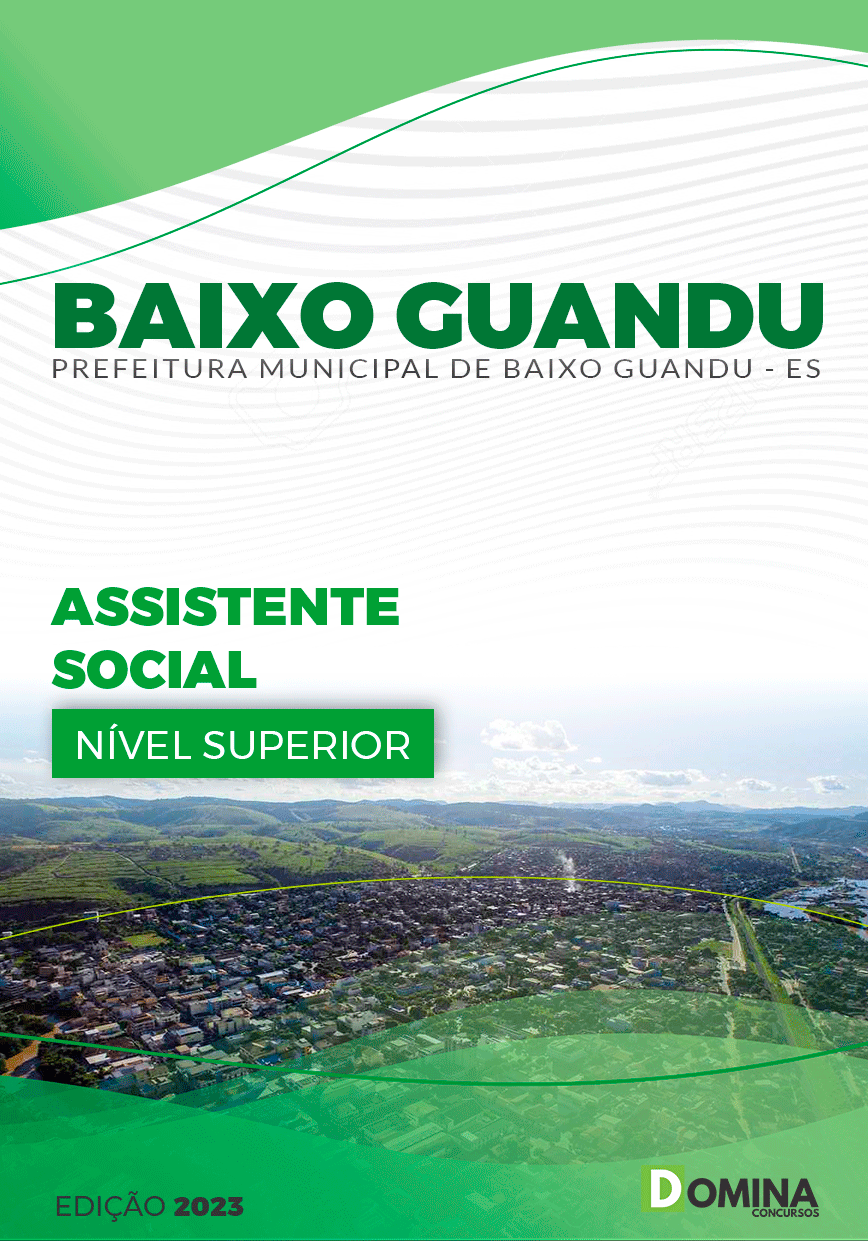 Apostila Pref Baixo Guandu ES 2023 Assistente Social