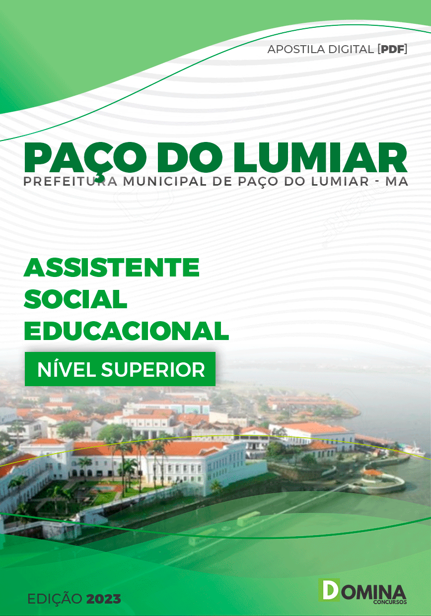 Apostila Pref Paço do Lumiar MA 2023 Assistente Social Educacional