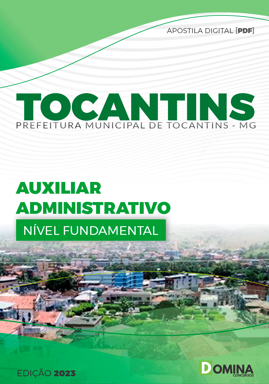 Apostila Concurso Pref Tocantins MG 2024 Auxiliar Administrativo