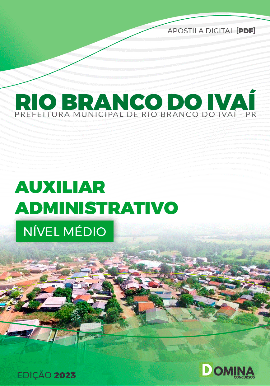 Apostila Pref Rio Branco do Ivaí PR 2023 Auxiliar Administrativo