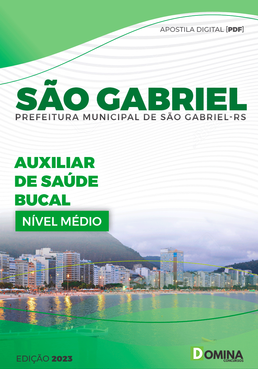 Apostila Pref São Gabriel RS 2023 Auxiliar de Saúde Bucal