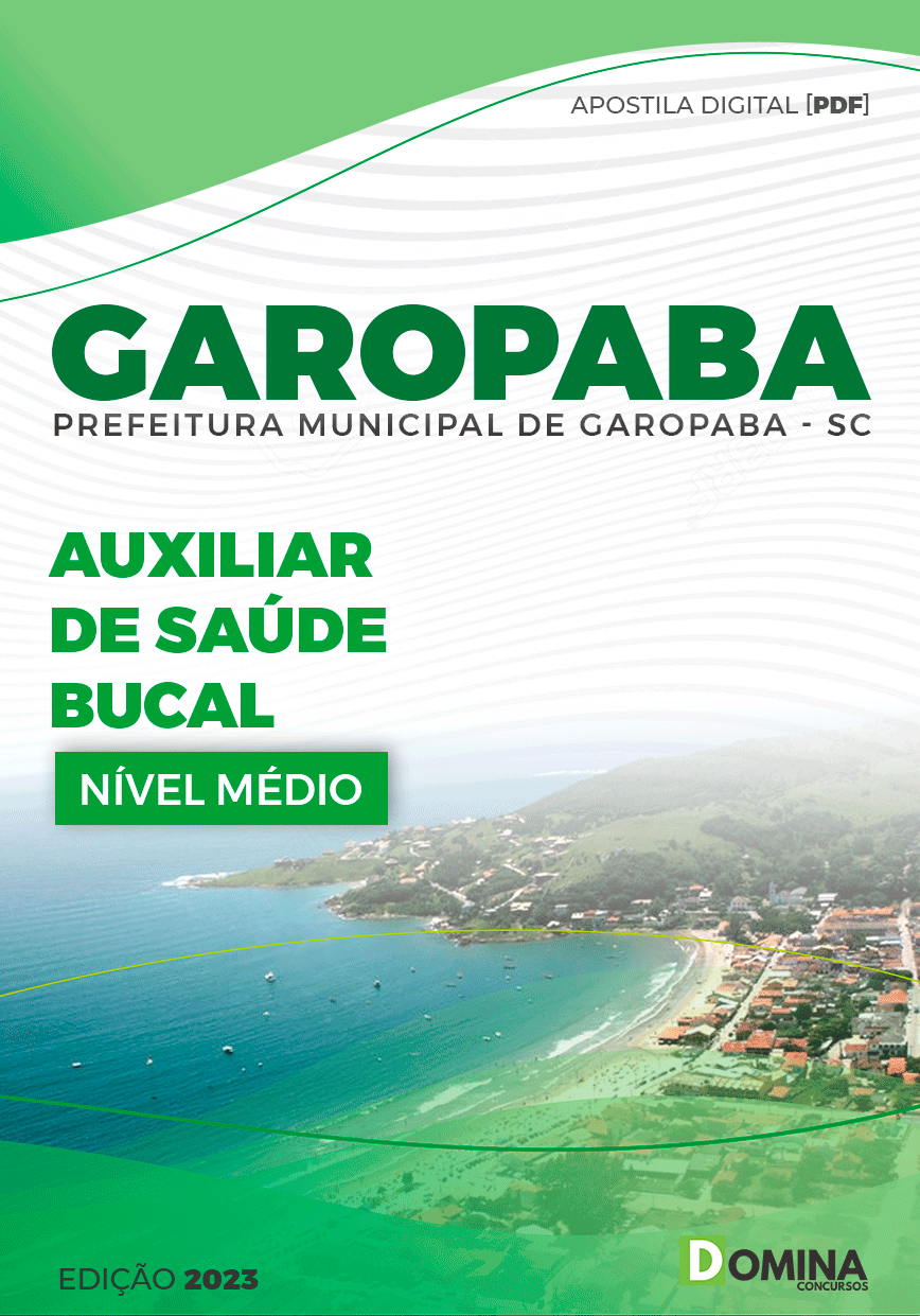 Apostila Concurso Pref Garopaba SC 2023 Auxiliar Saúde Bucal