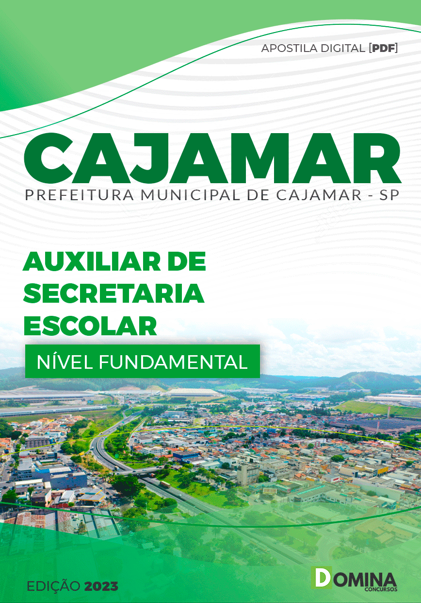 Apostila Pref Cajamar SP 2023 Auxiliar de Secretária Escolar
