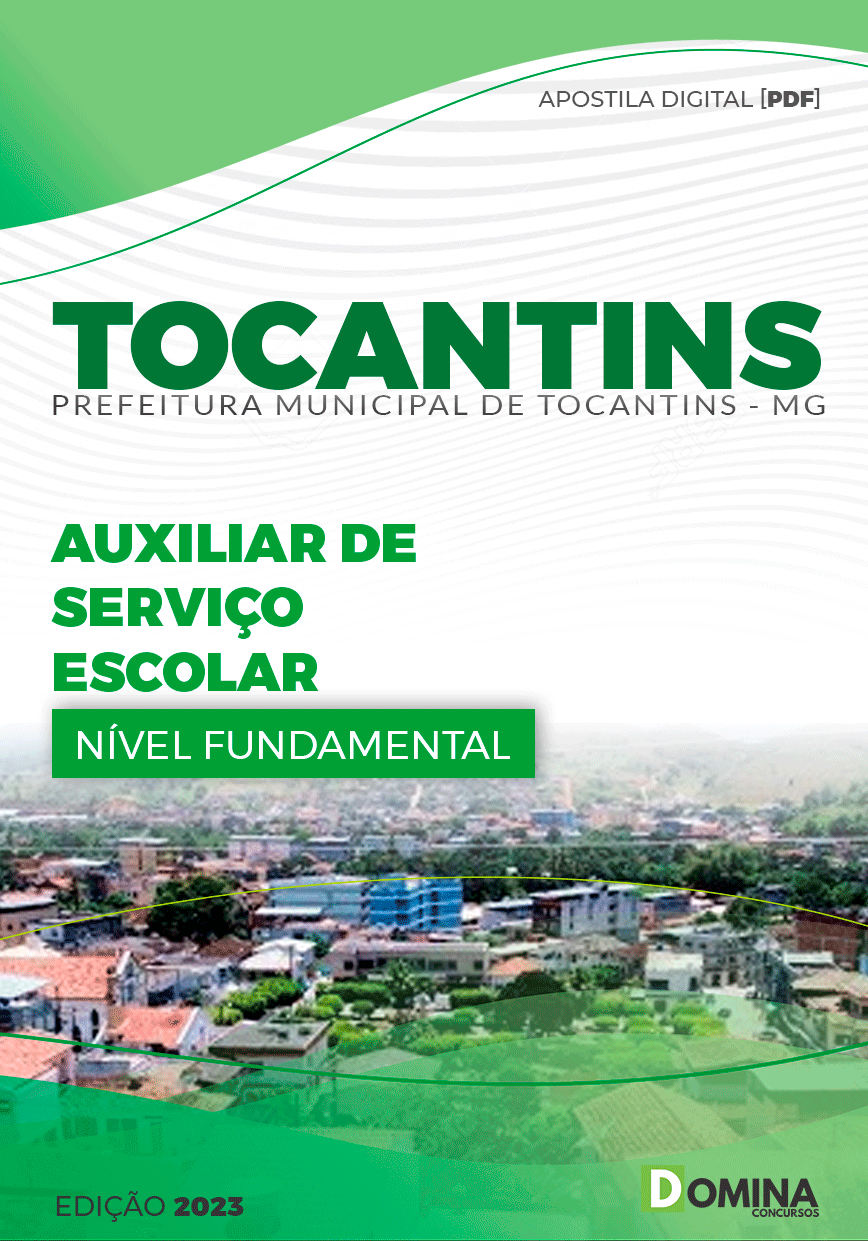 Apostila Concurso Pref Tocantins MG 2024 Auxiliar Serviço Escolar