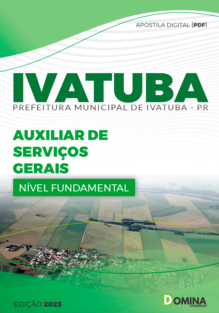 Apostila Pref Ivatuba PR 2023 Auxiliar de Serviços Gerais