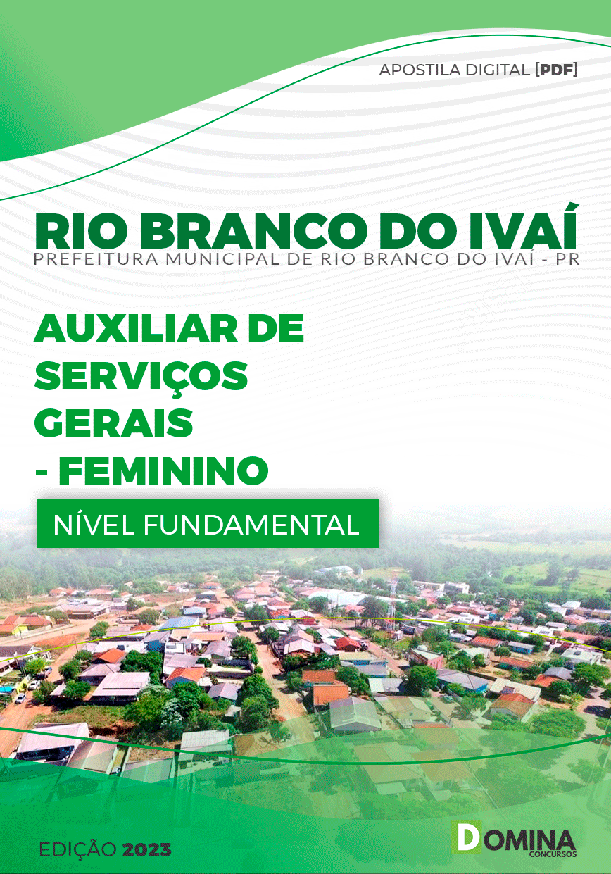 Pref Rio Branco do Ivaí PR 2023 Auxiliar de Serviços Gerais Femin