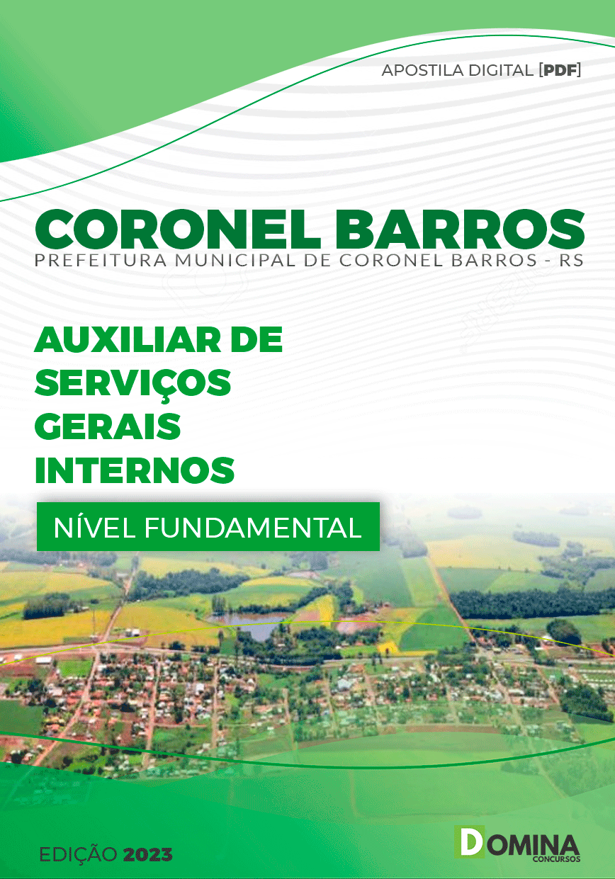 Apostila Pref Coronel Barros RS 2023 Auxiliar Serviços Gerais Internos