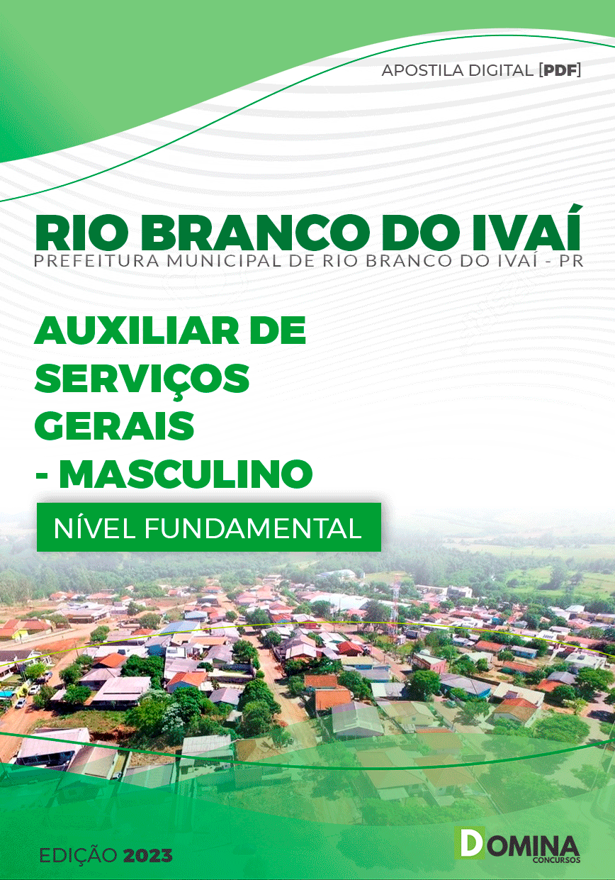Pref Rio Branco do Ivaí PR 2023 Auxiliar de Serviços Gerais Masc
