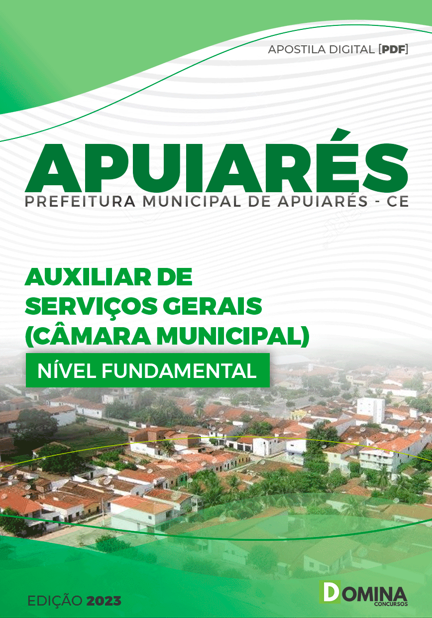 Apostila Pref Apuiarés CE 2023 Auxiliar Serviço Gerais Câmara