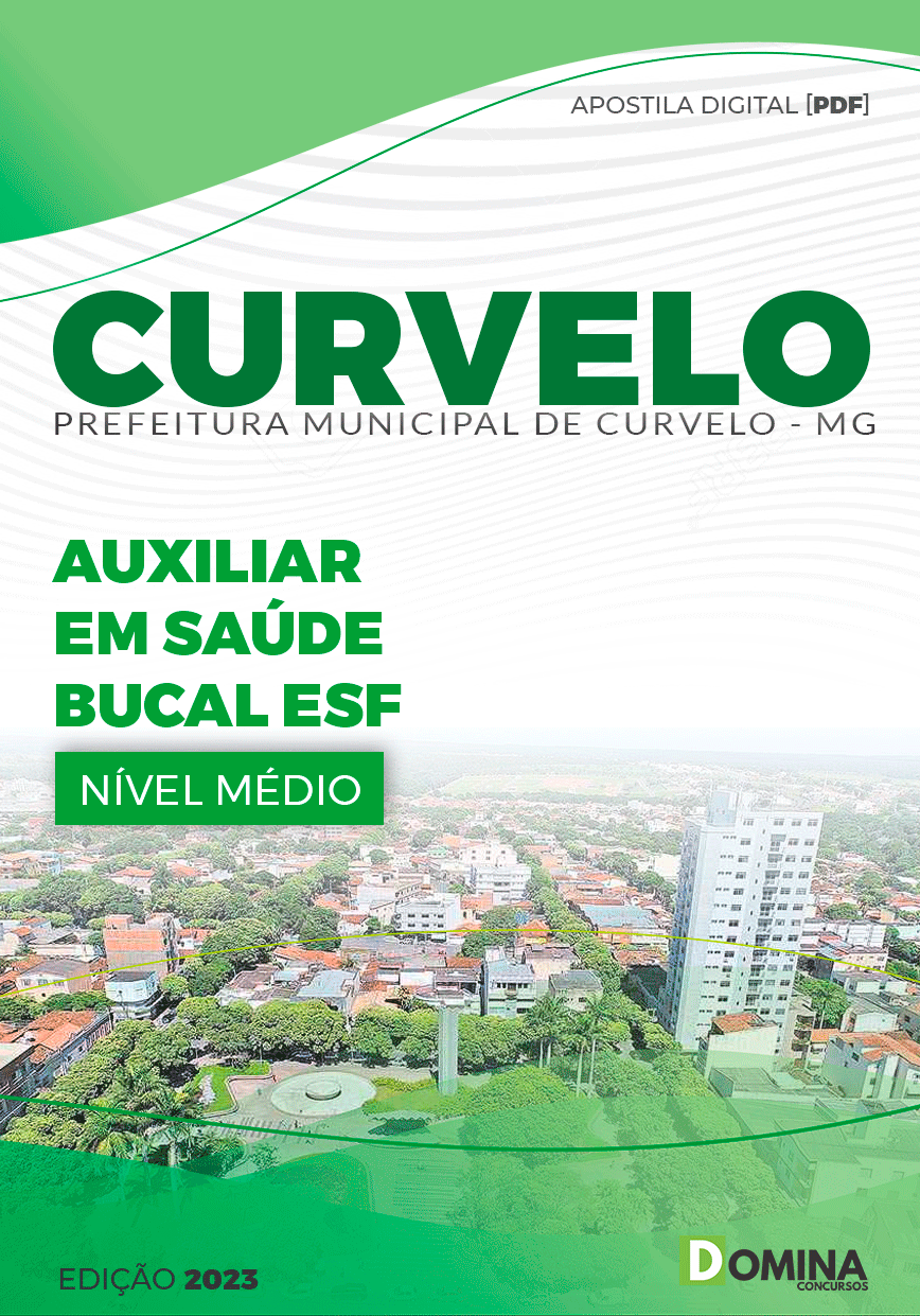 Apostila Concurso Pref Curvelo MG 2024 Auxiliar Saúde Bucal ESF