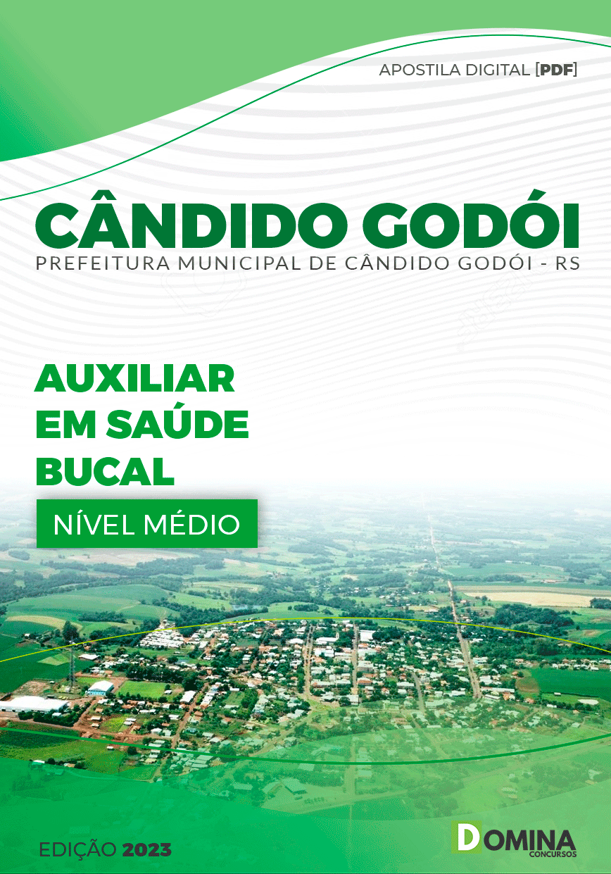 Apostila Pref Cândido Godói RS 2023 Auxiliar Saúde Bucal