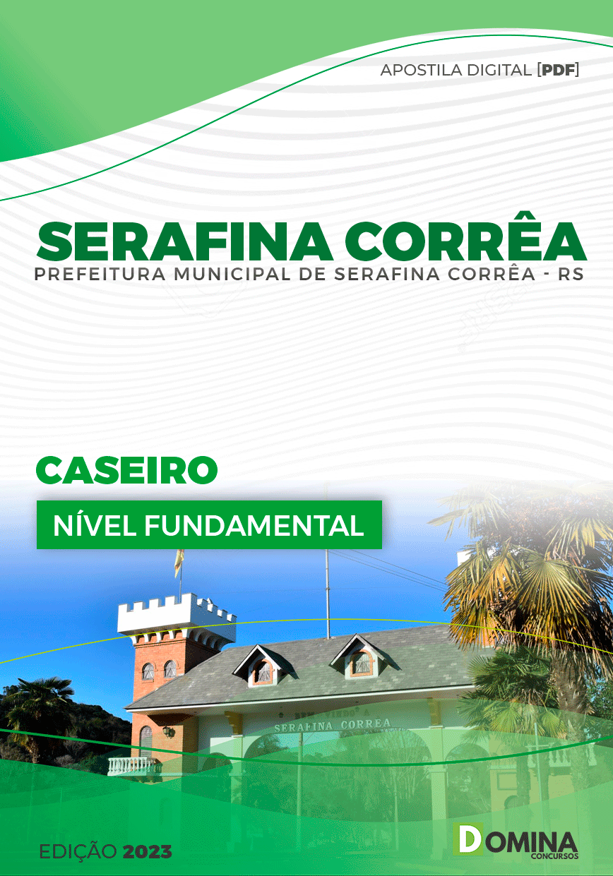 Pref Serafina Corrêa RS 2023 Caseiro