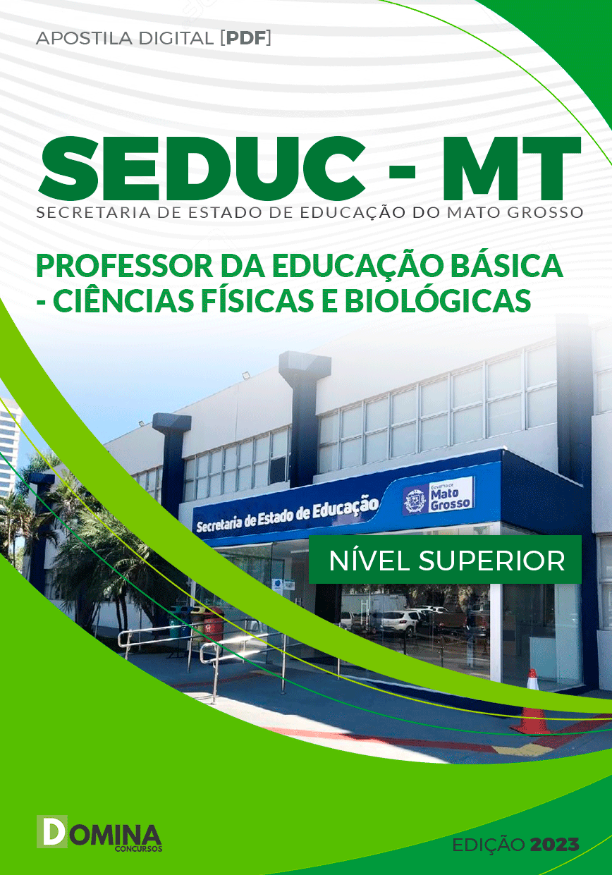 Apostila SEDUC MT 2023 Professor Ciências Físicas e Biológicas