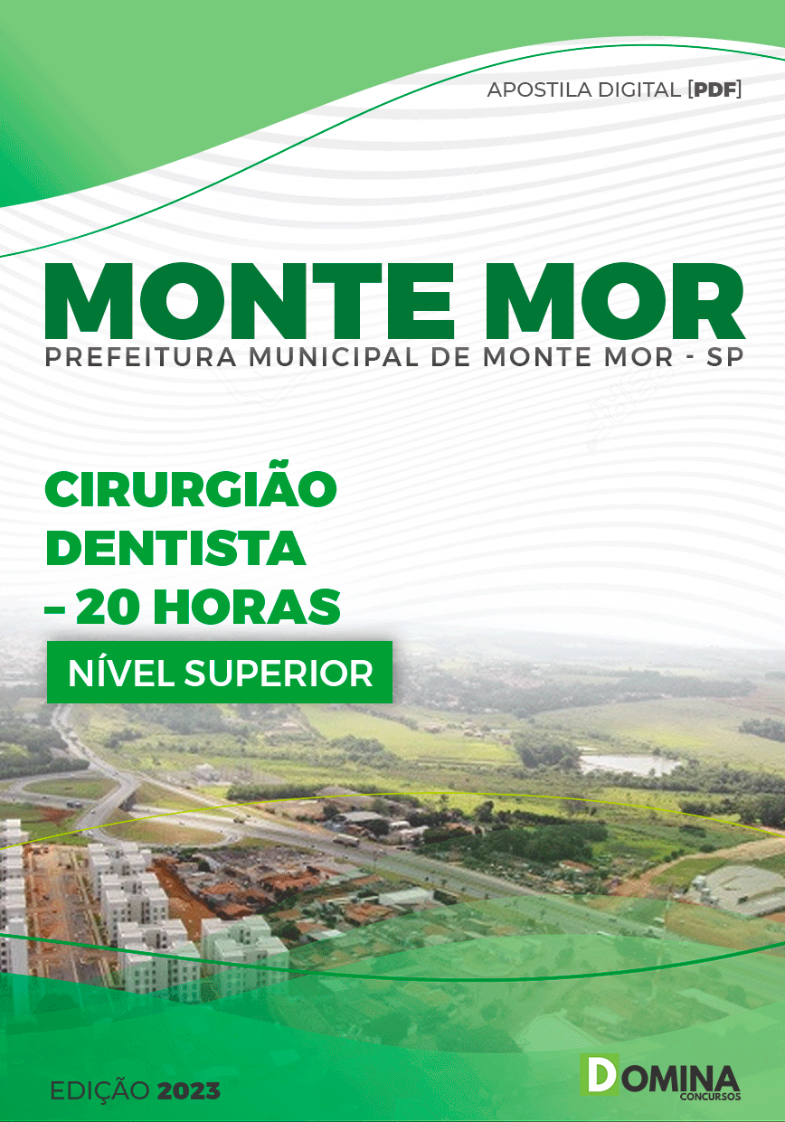 Apostila Pref Monte Mor SP 2023 Cirurgião Dentista 20Hrs
