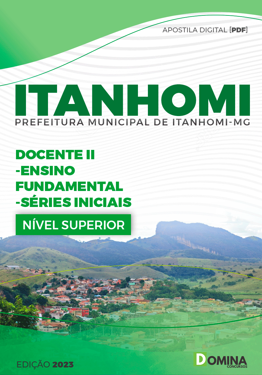 Apostila Concurso Pref Itanhomi MG 2023 Docente II Séries Iniciais