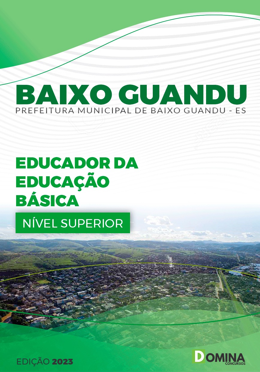 Apostila Pref Baixo Guandu ES 2023 Educador Educação Básica