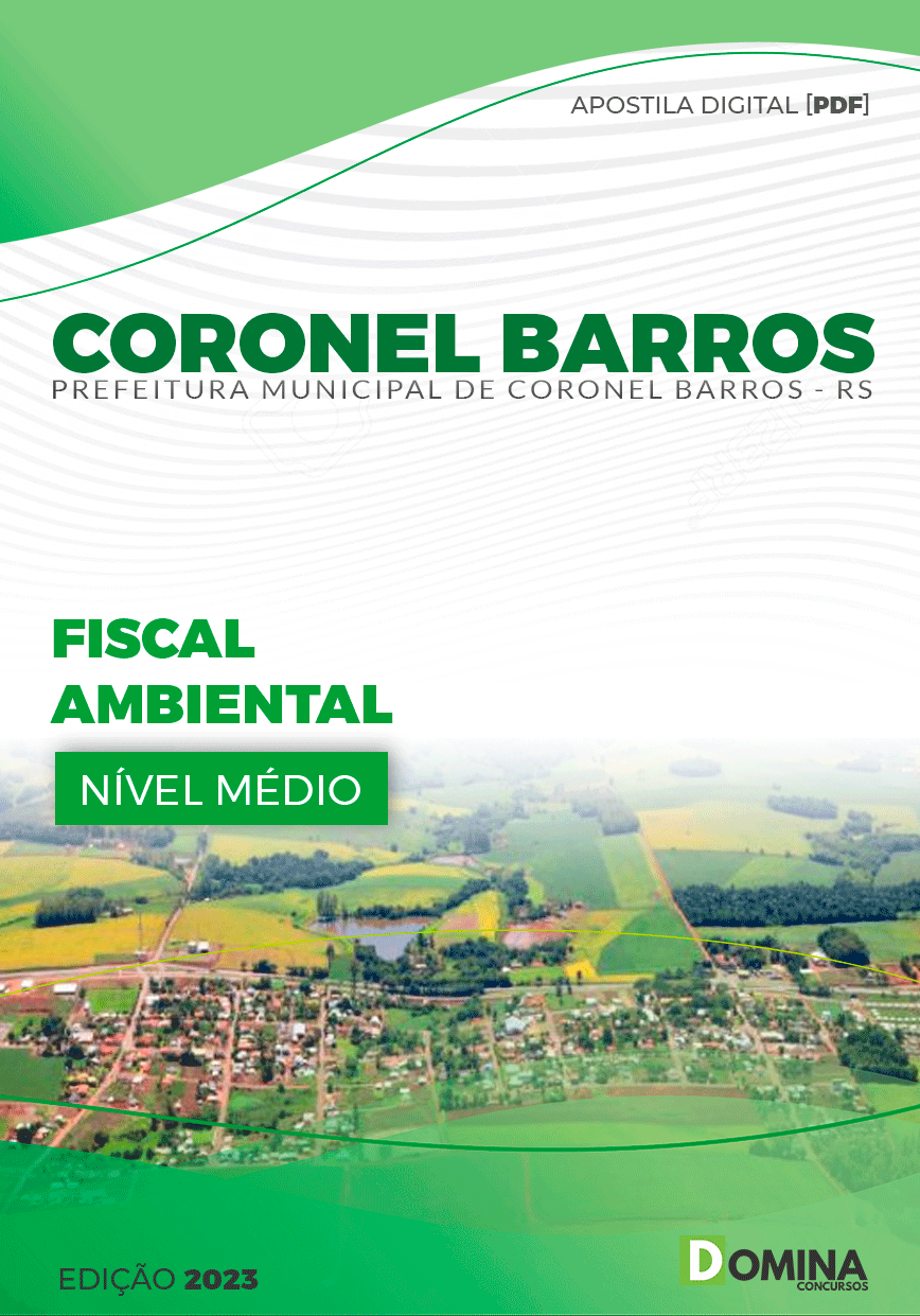 Apostila Pref Coronel Barros RS 2023 Fiscal Ambiental