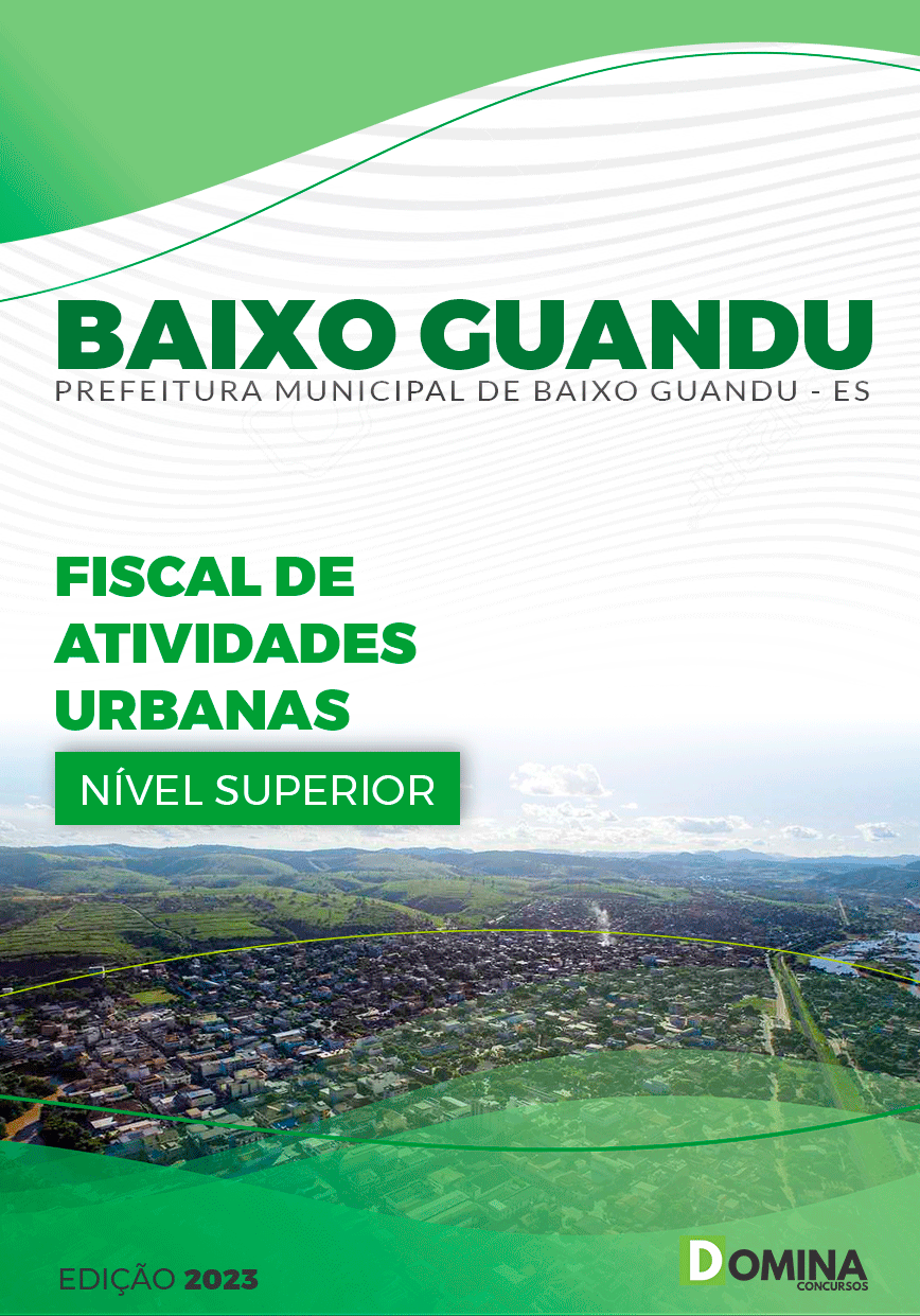 Apostila Concurso Pref Baixo Guandu ES 2023 Fiscal Atividades Urbanas