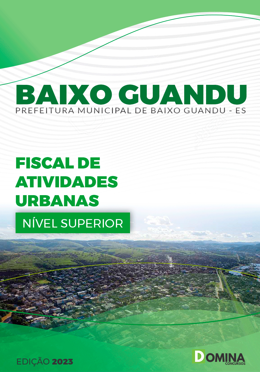 Apostila Pref Baixo Guandu ES 2023 Fiscal Atividade Urbana