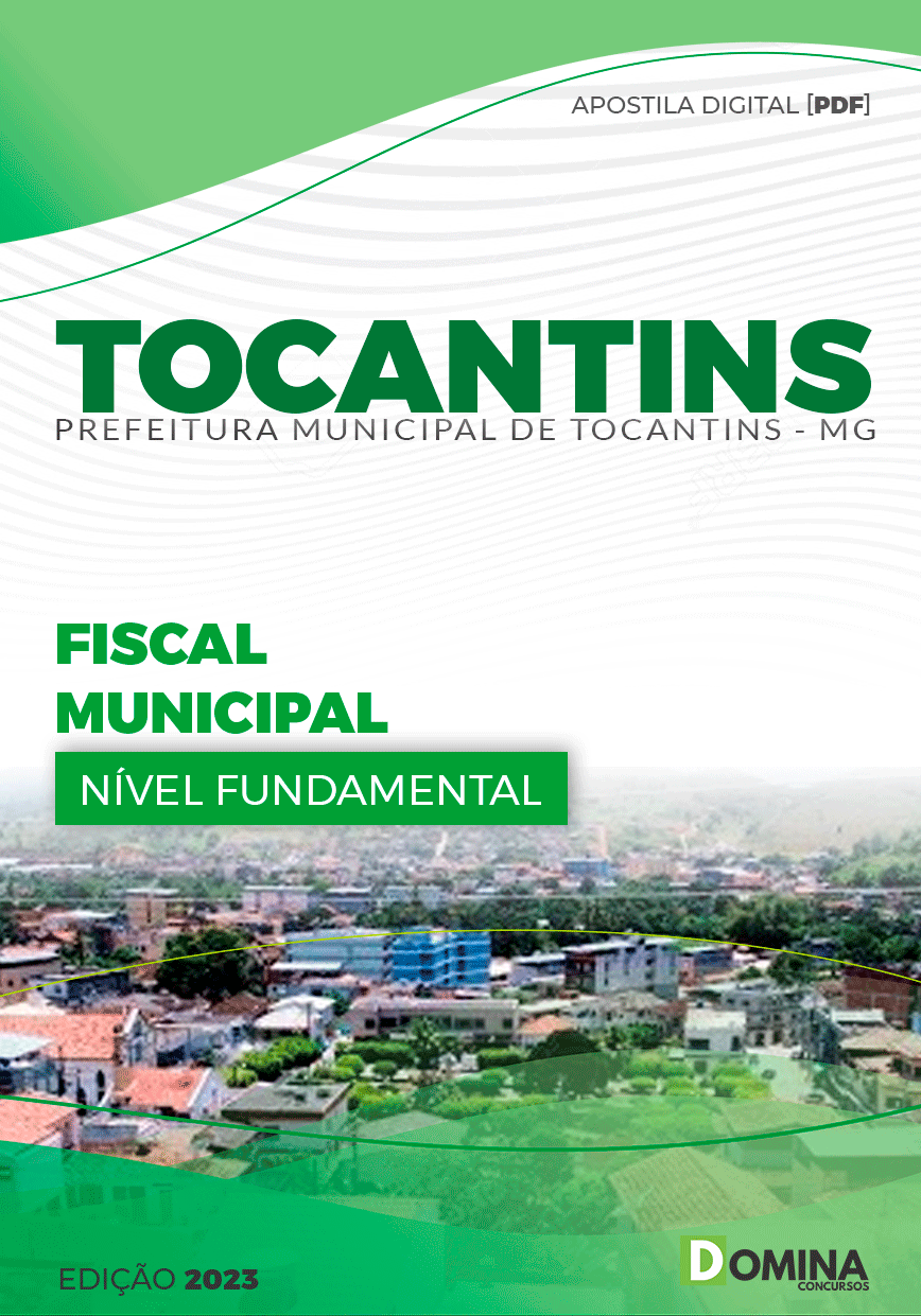Apostila Concurso Pref Tocantins MG 2024 Fiscal Municipal