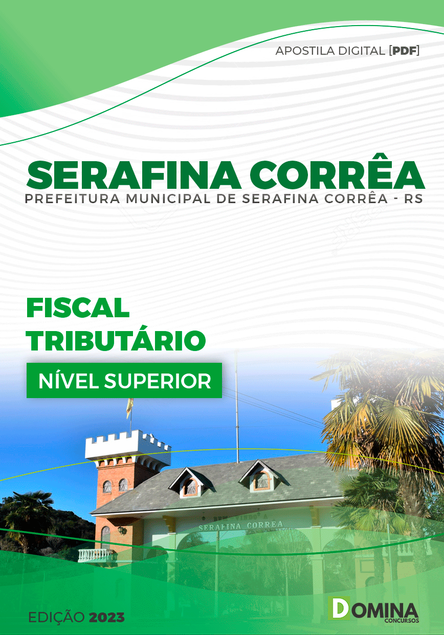 Pref Serafina Corrêa RS 2023 Fiscal Tributário