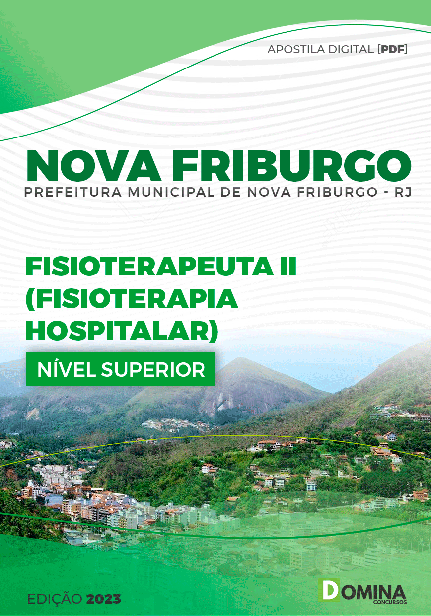 Apostila Pref Nova Friburgo RJ 2023 Fisioterapeuta II Fisioterapia Hospitalar