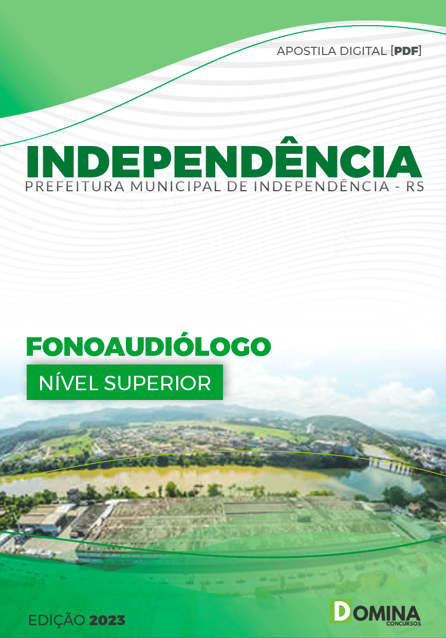 Apostila Pref Independência RS 2023 Fonoaudiólogo