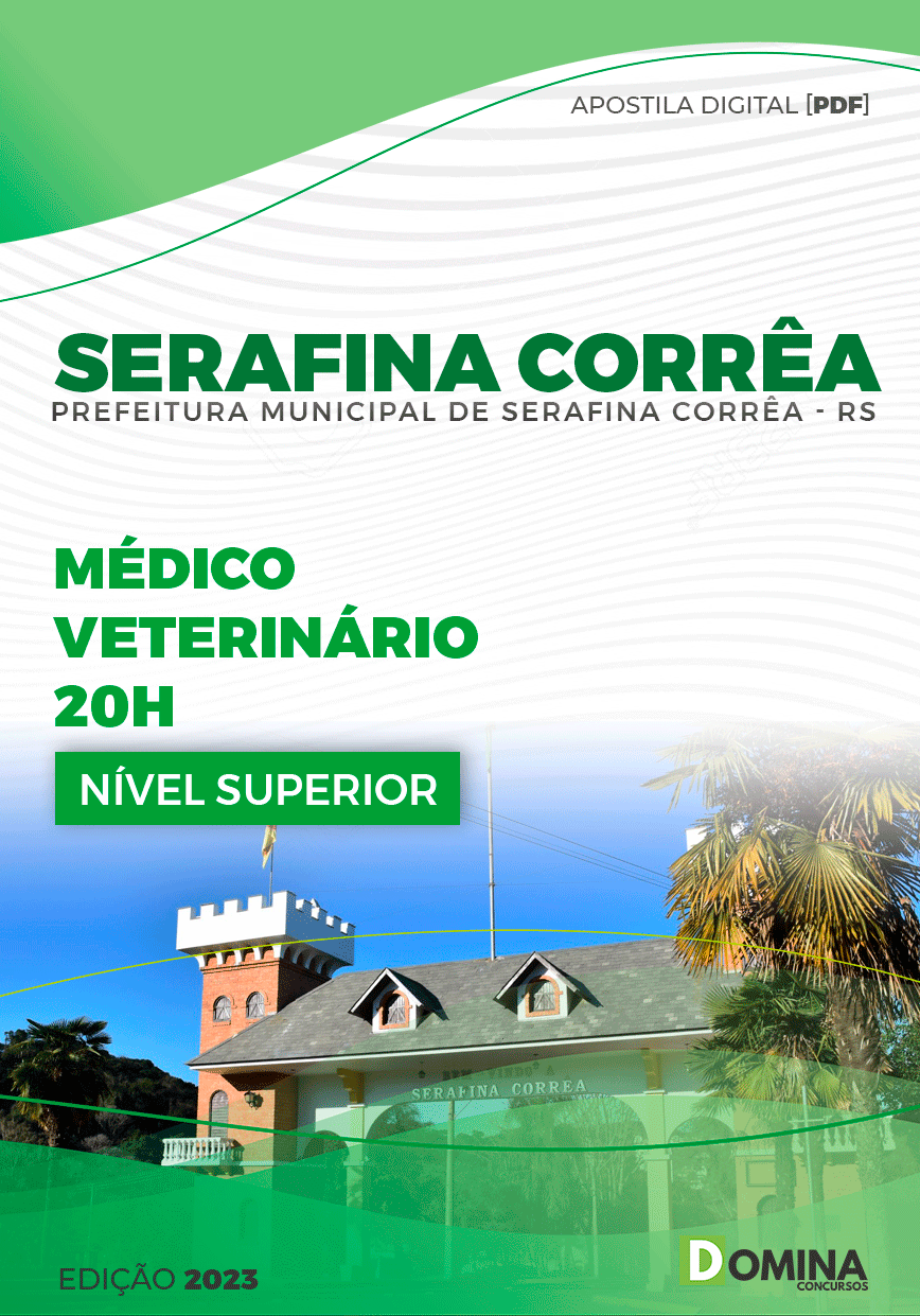 Pref Serafina Corrêa RS 2023 Médico Veterinário