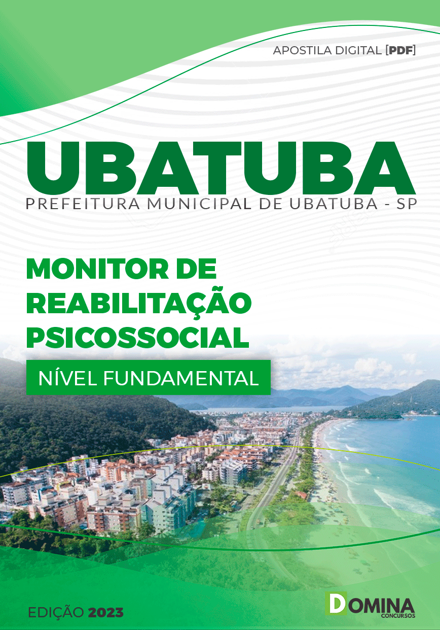 Apostila Pref Ubatuba SP 2023 Monitor Reabilitação Psicossocial