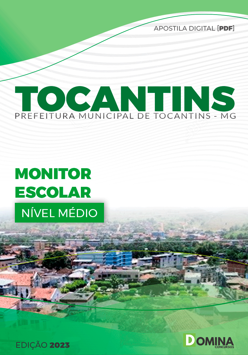 Apostila Concurso Pref Tocantins MG 2024 Monitor Escolar