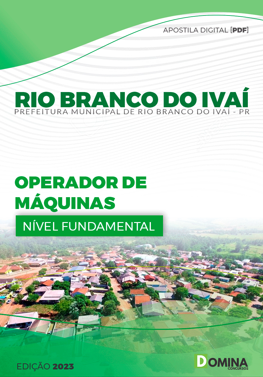 Apostila Pref Rio Branco do Ivaí PR 2023 Operador de Máquinas
