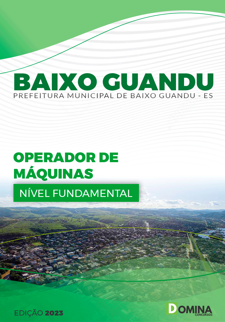 Apostila Pref Baixo Guandu ES 2023 Operador Máquinas