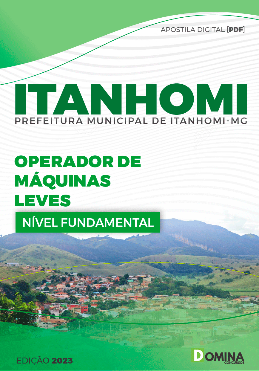 Apostila Concurso Pref Itanhomi MG 2023 Operador Máquinas Leves