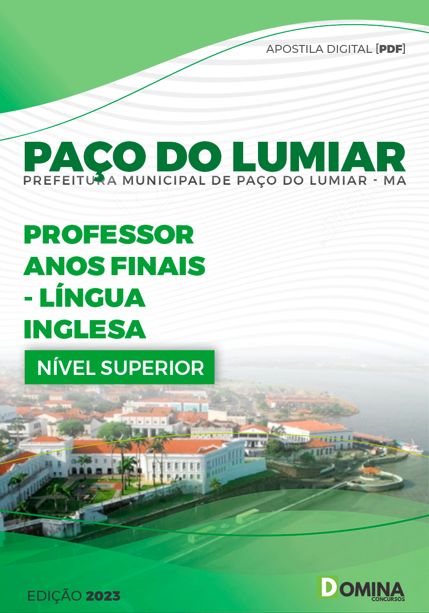 Apostila Pref Paço do Lumiar MA 2023 Professor Anos Finais Língua Inglesa